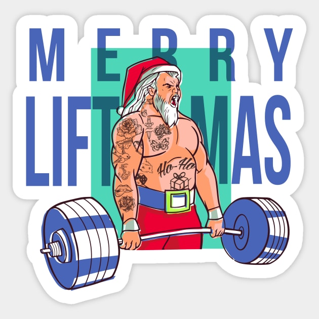 Merry Lift Mas Funny Christmas Tattooed Santa Sticker by UNDERGROUNDROOTS